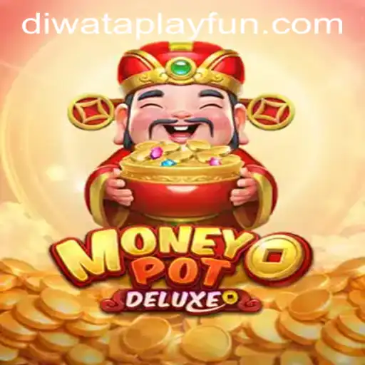 Exploring the Thrills of MoneyPotDELUXE at Diwata Play Casino