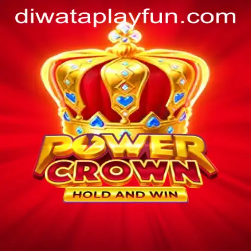 PowerCrown Thrills at Diwata Play Casino: A Comprehensive Guide