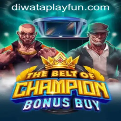 Exploring TheBeltOfChampionBonusBuy at Diwata Play Casino